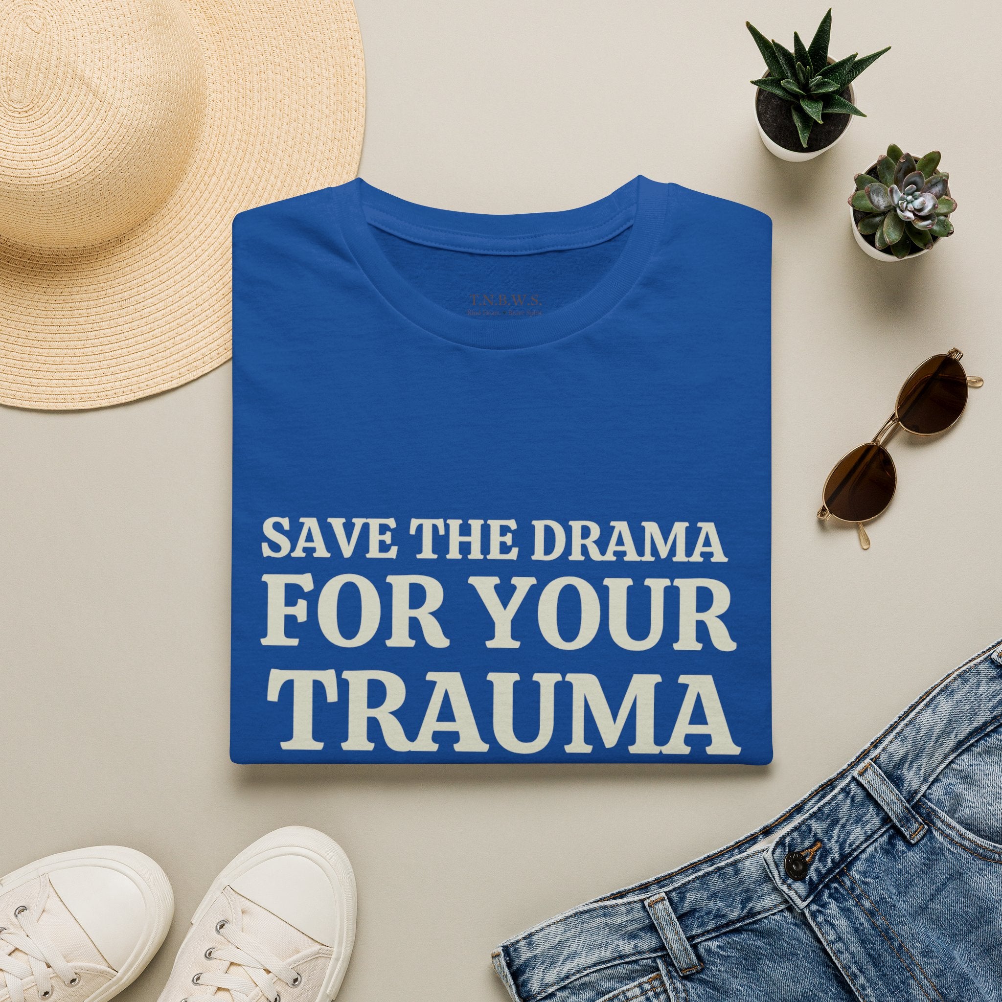 Save the drama for your trama Tee