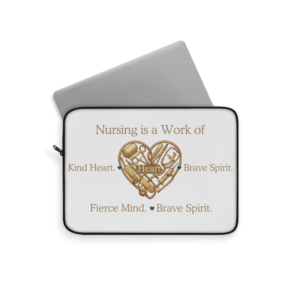 Nursing Is a Work Of Laptop Sleeve — Heart & Stethoscope Tribute for Nurses