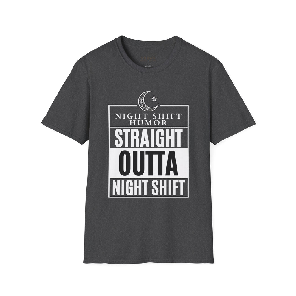 Straight out of Night Shift T-Shirt