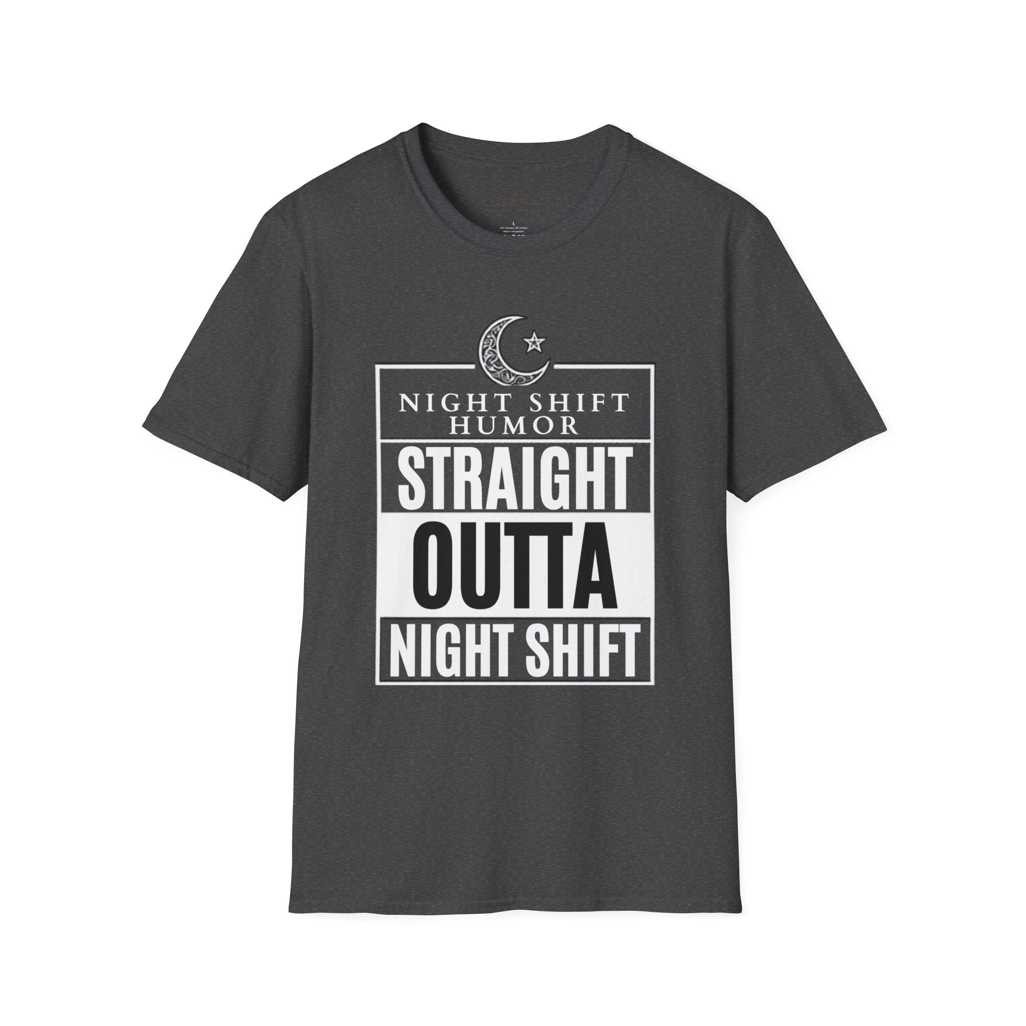 Straight out of Night Shift T-Shirt