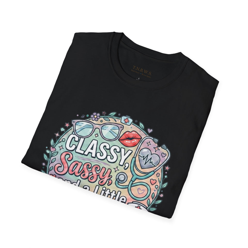 Classy, Sassy nurse T-Shirt