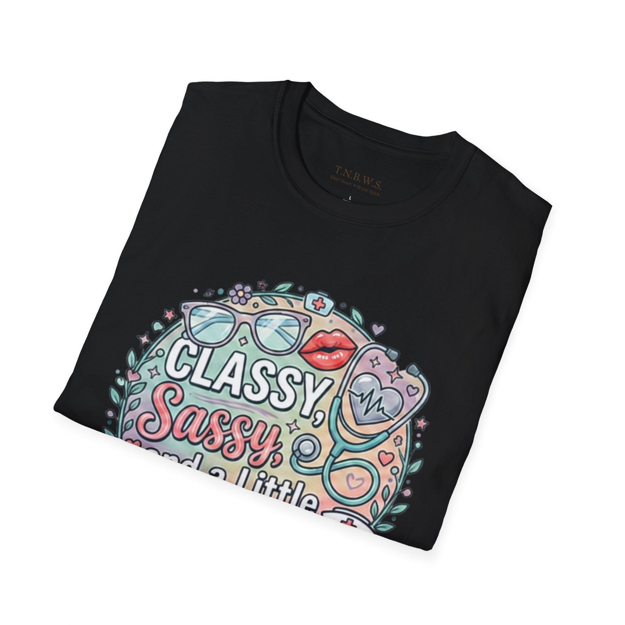 Classy, Sassy nurse T-Shirt
