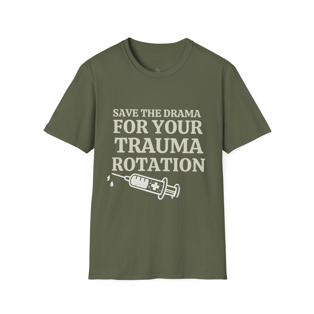 Save the drama for your trama Tee