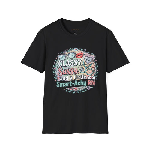 Classy, Sassy nurse T-Shirt