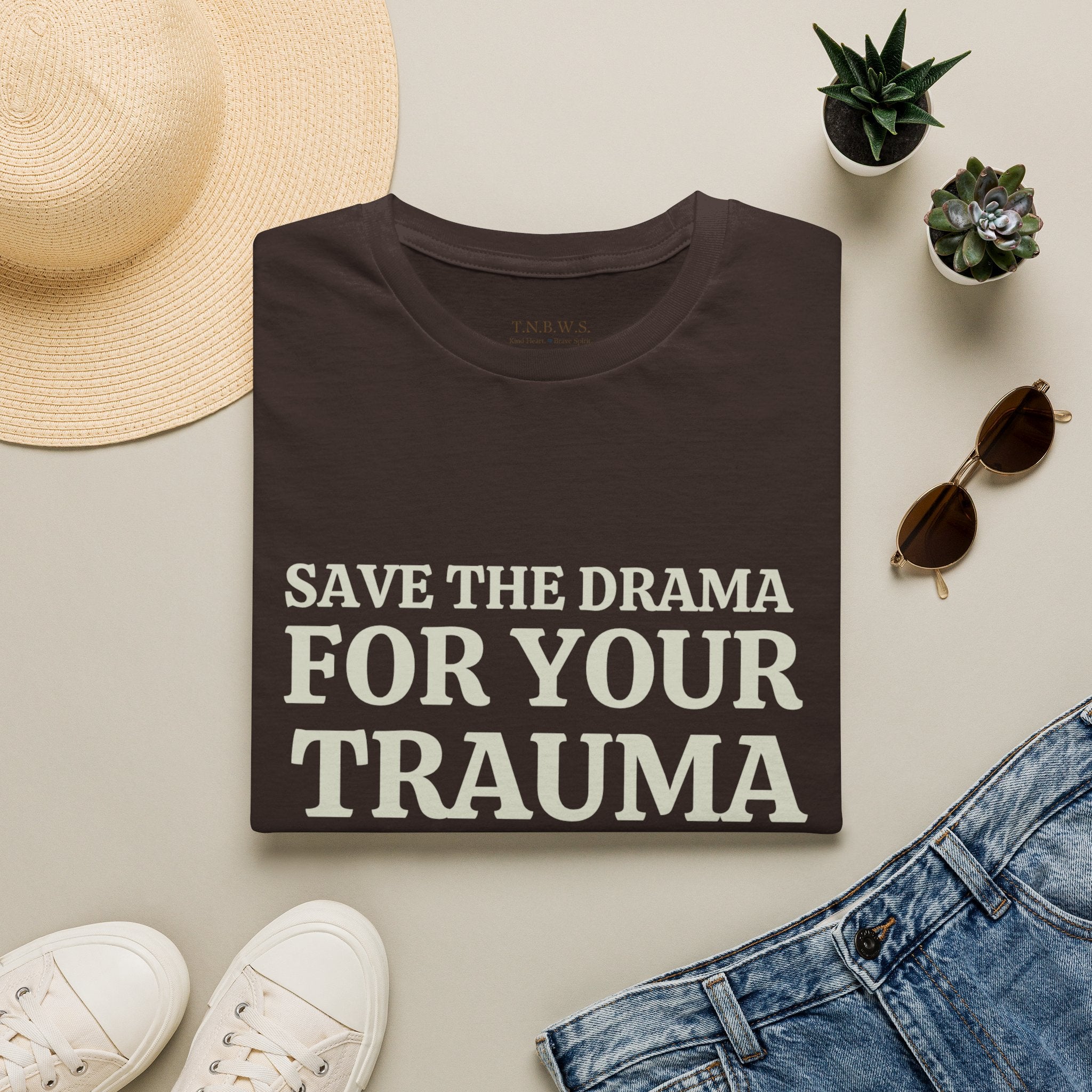 Save the drama for your trama Tee